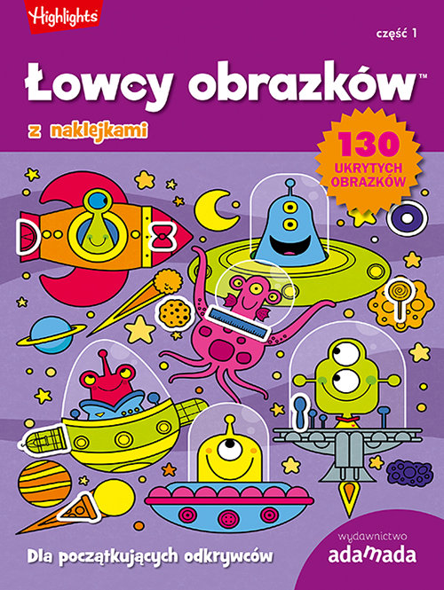 Łowcy obrazków Dla początkujących odkrywców Część 1