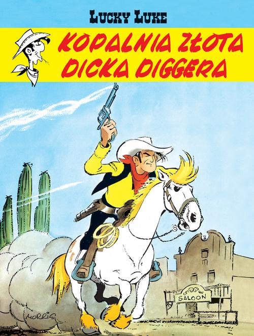 Lucky Luke Kopalnia złota Dicka Diggera