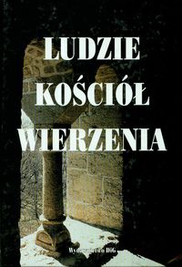 Ludzie Kościół wierzenia