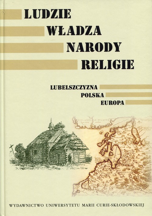 Ludzie. Władza. Narody. Religie