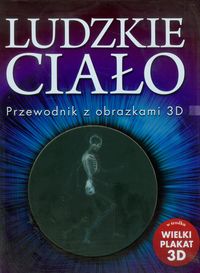 Ludzkie ciało Przewodnik z obrazkami 3D