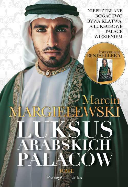 Luksus arabskich pałaców Tom 2