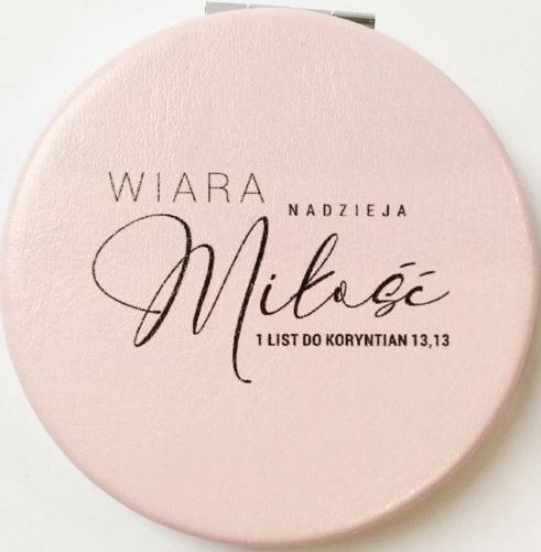 Lusterko kieszonkowe - Wiara nadzieja miłość
