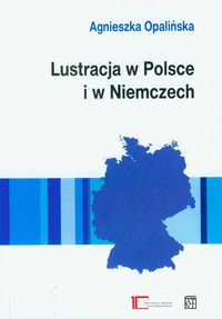 Lustracja w Polsce i w Niemczech