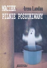 Maciek pilnie poszukiwany