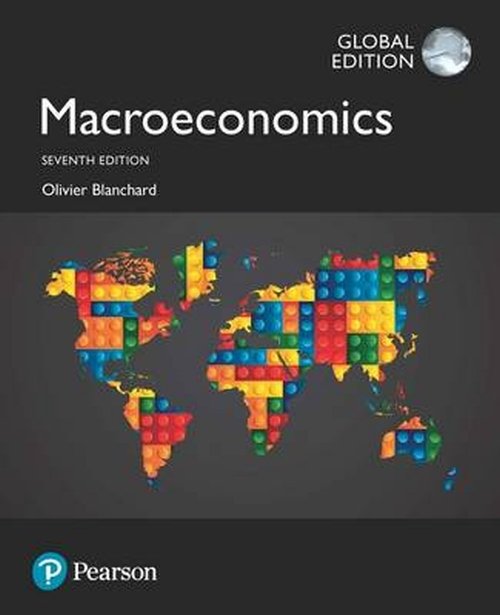 Macroeconomics plus MyEconLab with Pearson eText, Global Edition