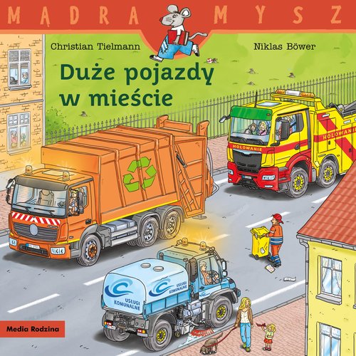 Mądra mysz Duże pojazdy w mieście