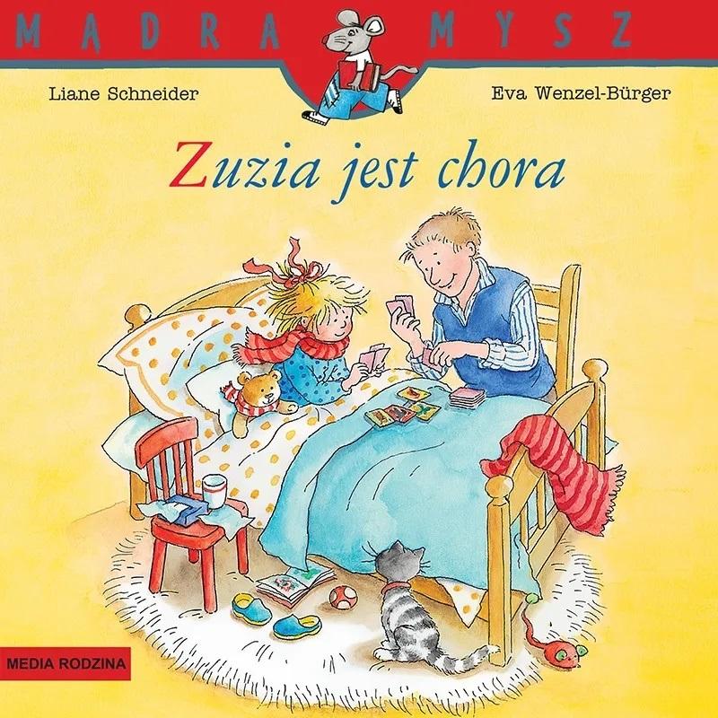 Mądra Mysz. Zuzia jest chora. Mądra Mysz