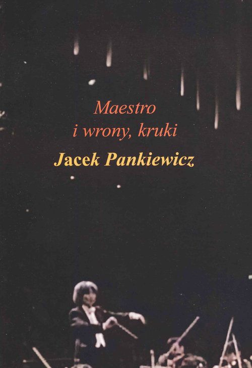 Maestro i wrony, kruki