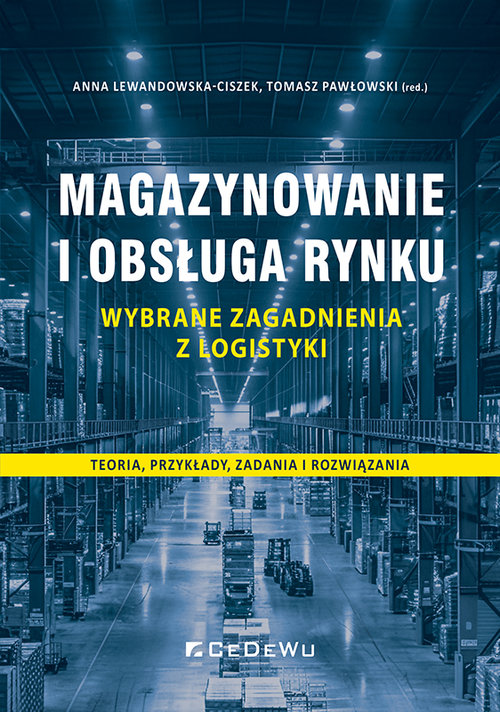 Magazynowanie i obsługa rynku