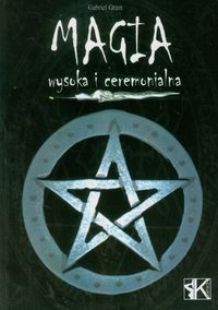 Magia wysoka i ceremonialna