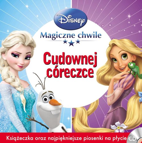 Magiczne chwile Cudownej córeczce