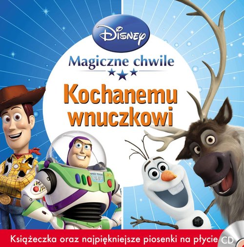 Magiczne chwile Kochanemu wnuczkowi