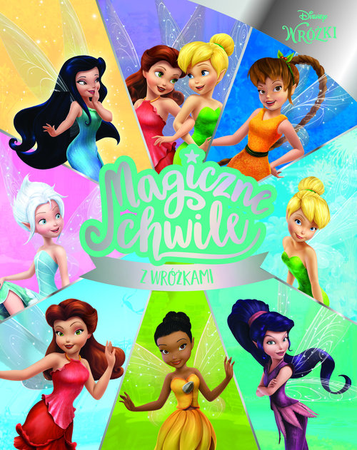 Magiczne chwile z wróżkami Disney