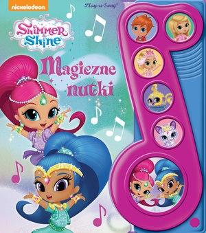Magiczne nutki shimmer and shine