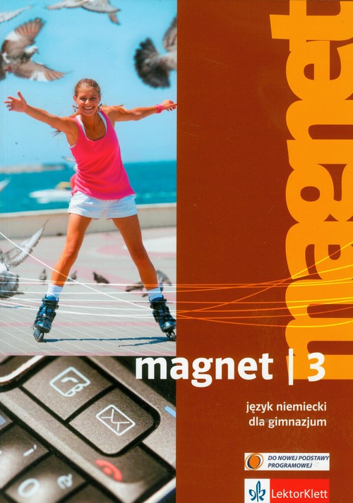 Język niemiecki. Magnet 3. Klasa 3. Podręcznik (+CD) - gimnazjum