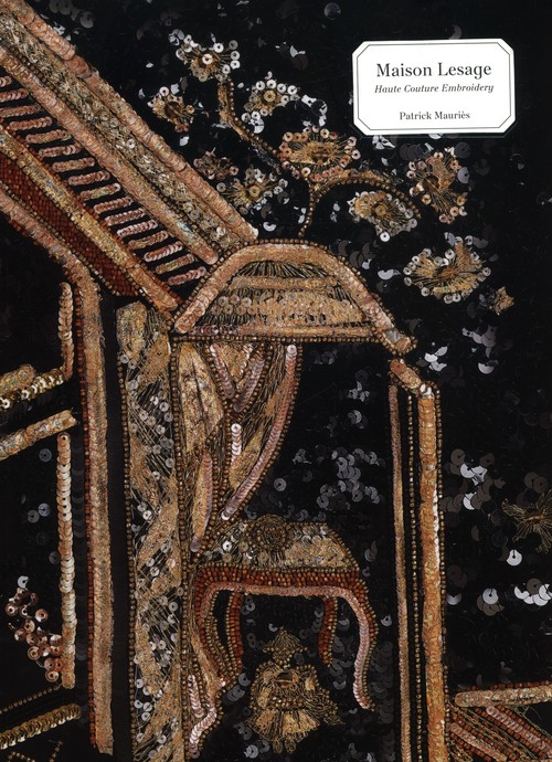 Maison Lesage: Haute Couture Embroidery