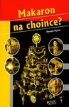 MAKARON NA CHOINCE