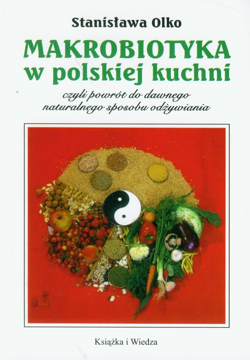 Makrobiotyka w polskiej kuchni