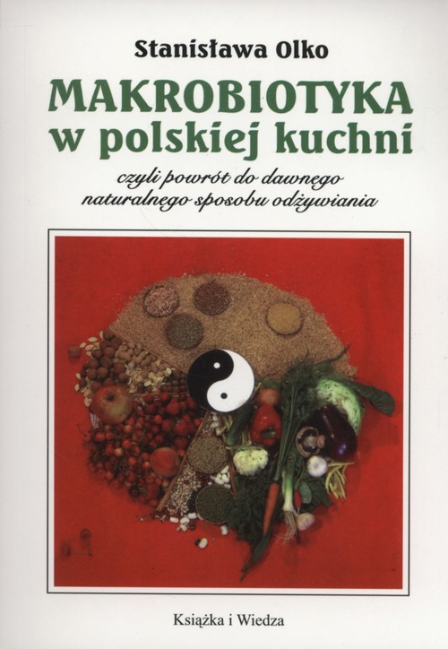 Makrobiotyka w polskiej kuchni