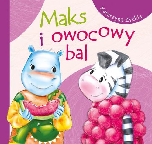 Maks i owocowy bal