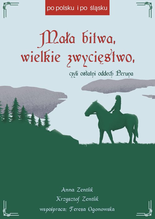 Mała bitwa wielkie zwycięstwo