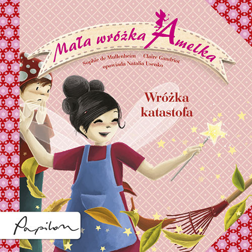 Mała wróżka Amelka. Wróżka katastrofa