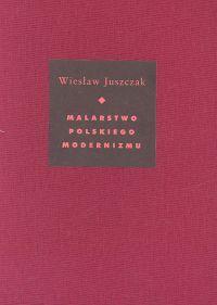 Malarstwo polskiego modernizmu