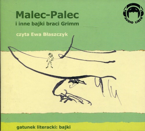 Malec-Palec i inne bajki braci Grimm - książka audio na 1 CD