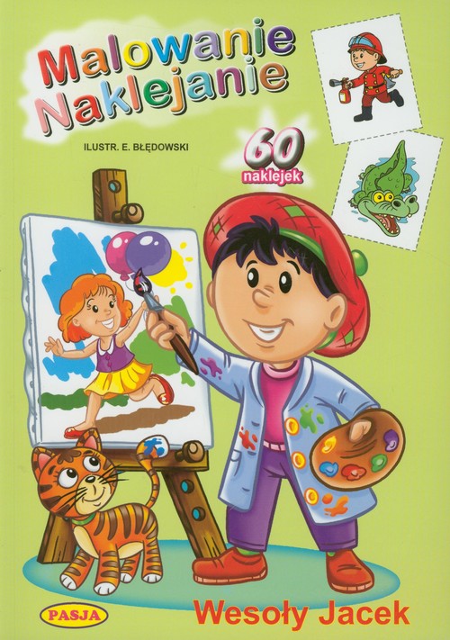 Malowanie, naklejanie. Wesoły Jacek