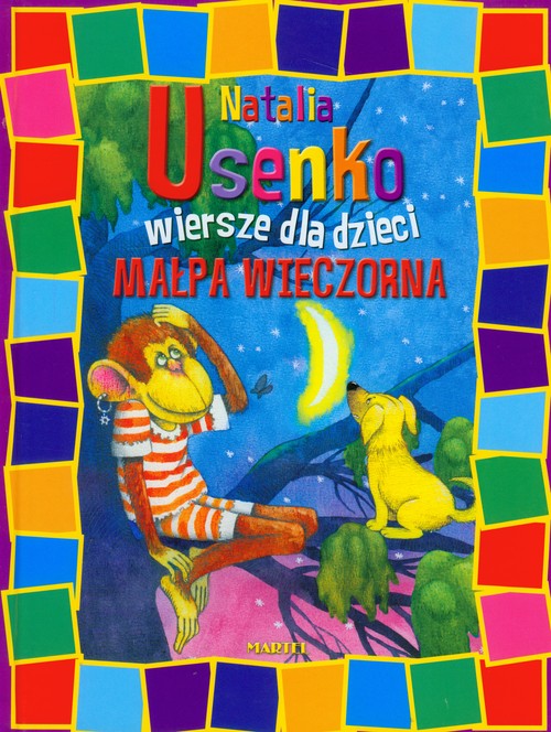 Małpa wieczorna. Wiersze dla dzieci