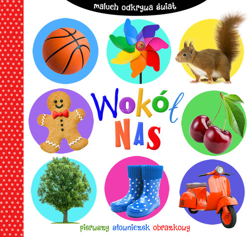 Maluch odkrywa świat Wokół nas