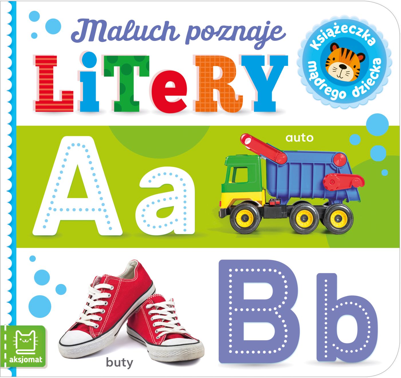 Maluch poznaje litery. Książeczka mądrego dziecka