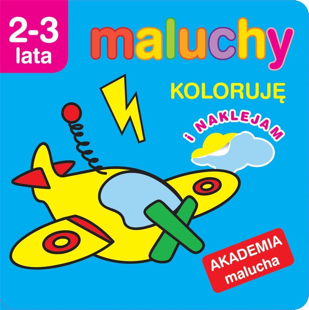 Maluchy Koloruję z naklejkami Akademia malucha