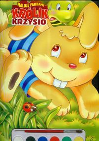 Maluję farbami Królik Krzysio