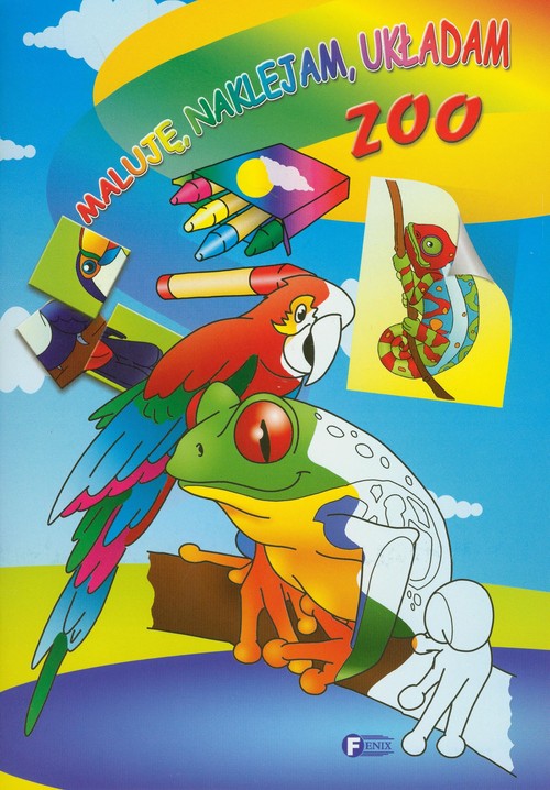 Maluję naklejam układam. Zoo