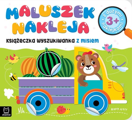 Maluszek nakleja Książeczka wyszukiwanka z misiem z dużymi naklejkami 3+