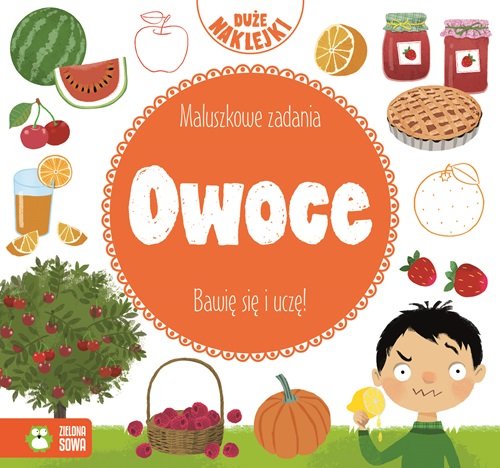 Maluszkowe zadania Owoce