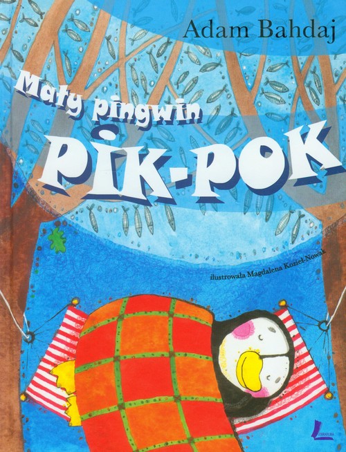 Mały Pingwin Pik-Pok