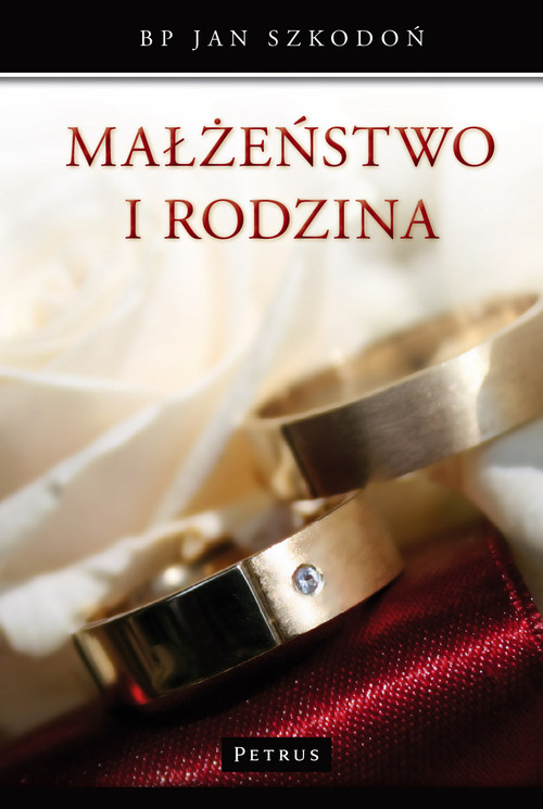 Małżeństwo i rodzina