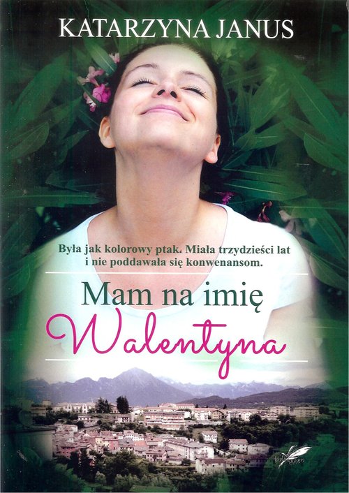 Mam na imię Walentyna