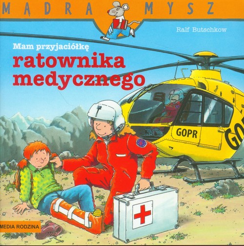 Mam przyjaciela ratownika medycznego