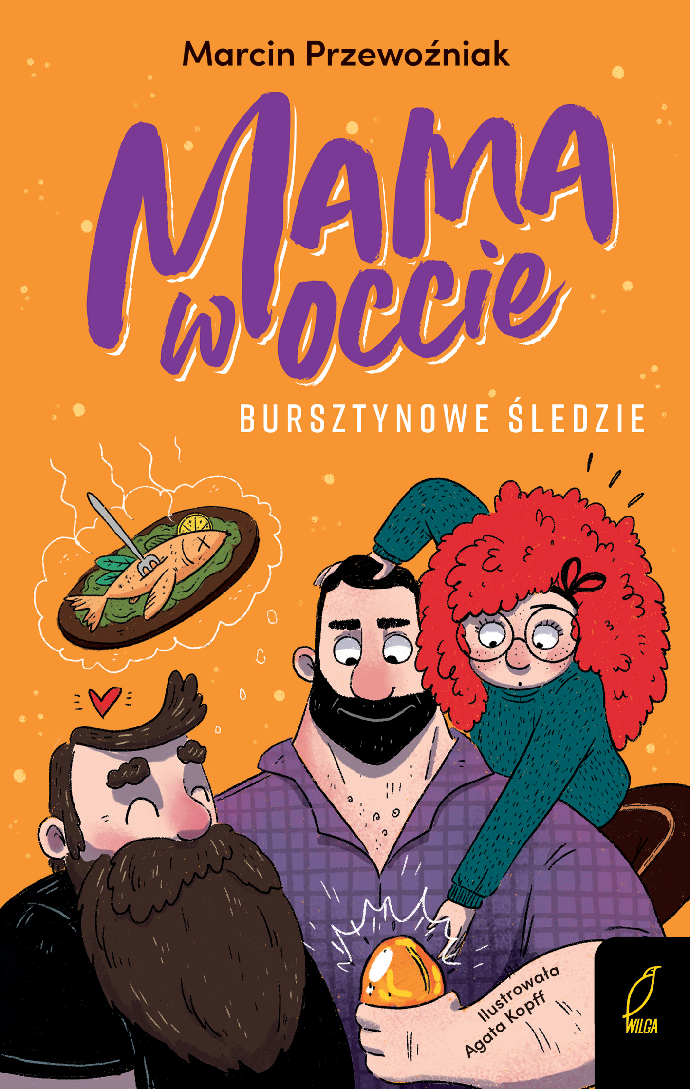Mama w occie Tom 2 Bursztynowe śledzie
