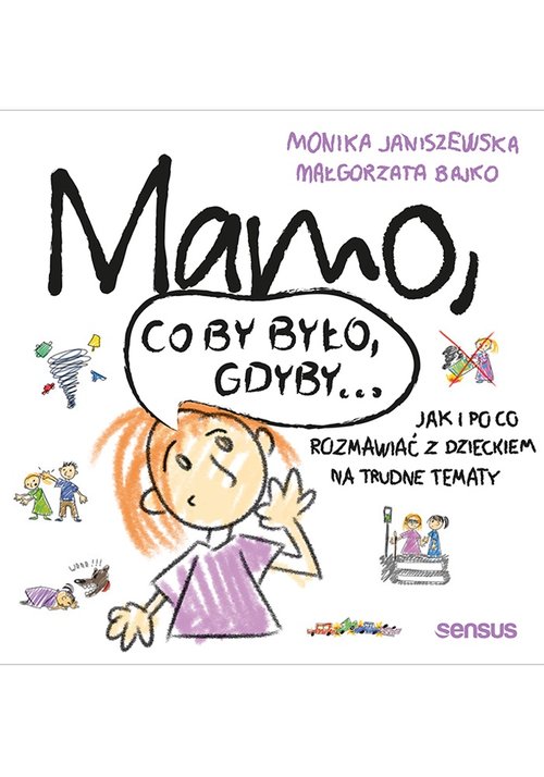 Mamo co by było gdyby…