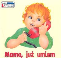 Mamo, już umiem
