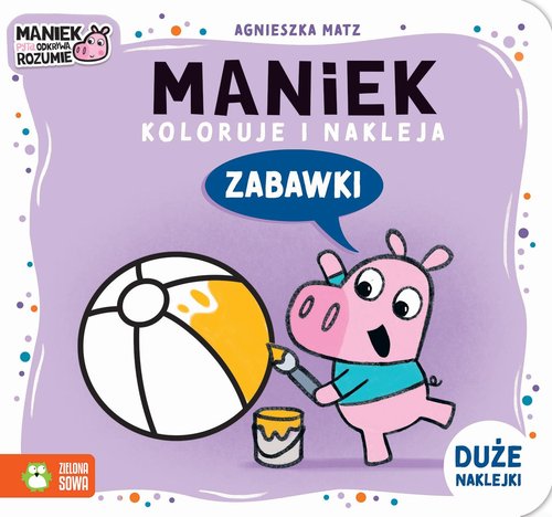 Maniek koloruje i nakleja. Zabawki
