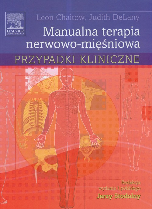 Manualna terapia nerwowo-mięśniowa. Przypadki kliniczne