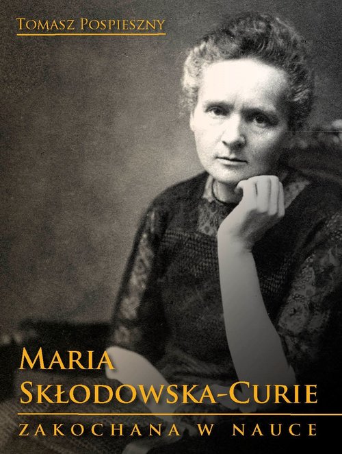 Maria Skłodowska-Curie
