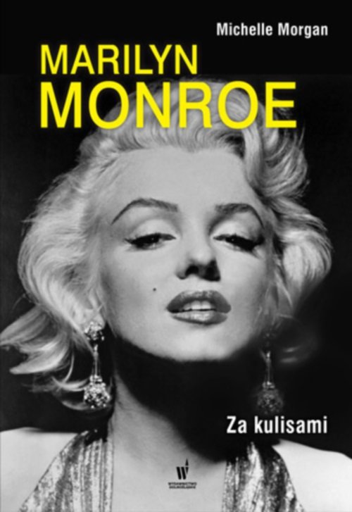 Marilyn Monroe. Za kulisami