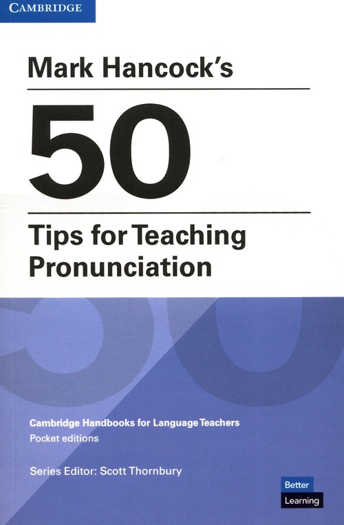Mark Hancocks 50 Tips for Teaching Pronunciation